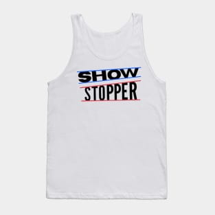 Show Stopper Tank Top